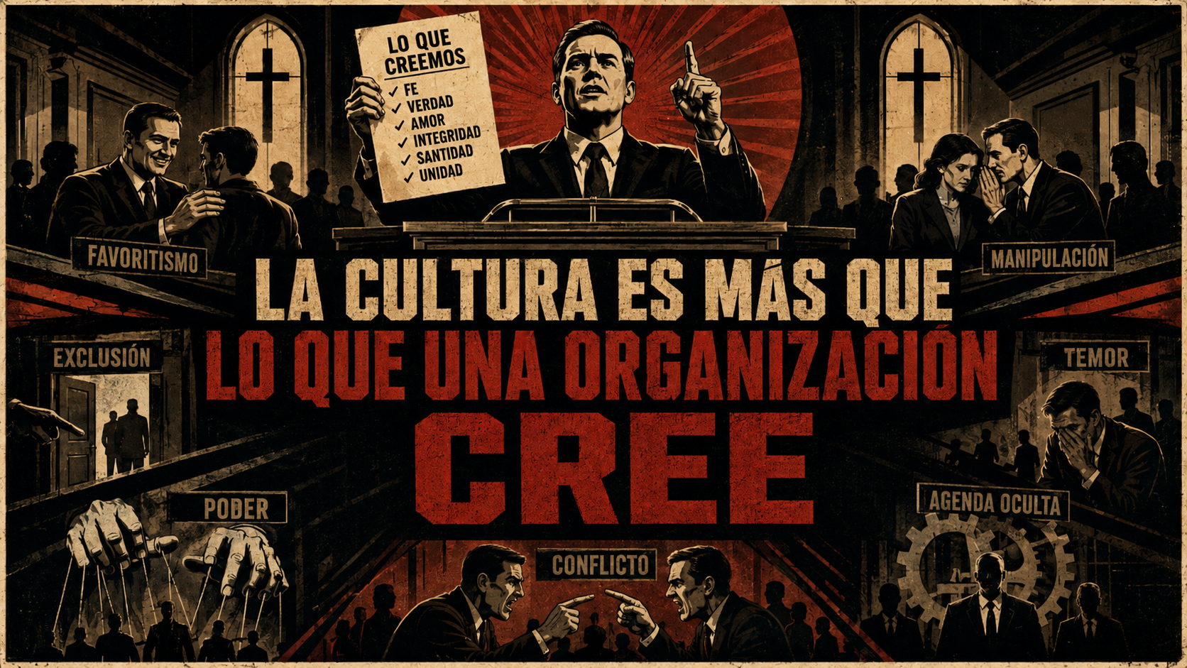 La Cultura Es Más Que Lo Que Una Organización Cree